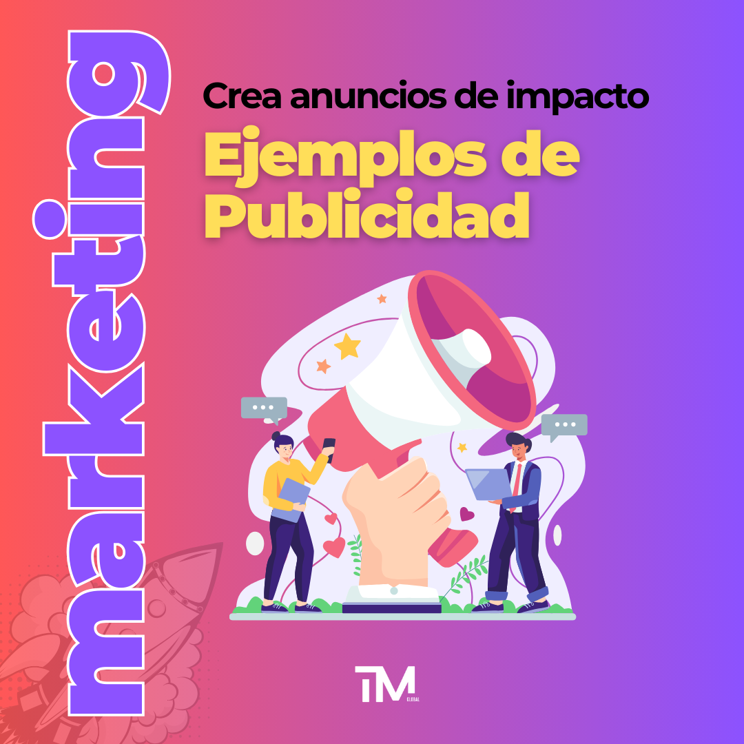 Ejemplos de Publicidad y tipos de anuncios