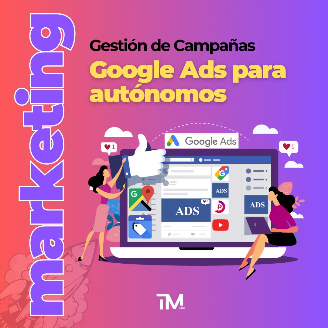 Gestión de campañas en Google Ads barata para autónomos: